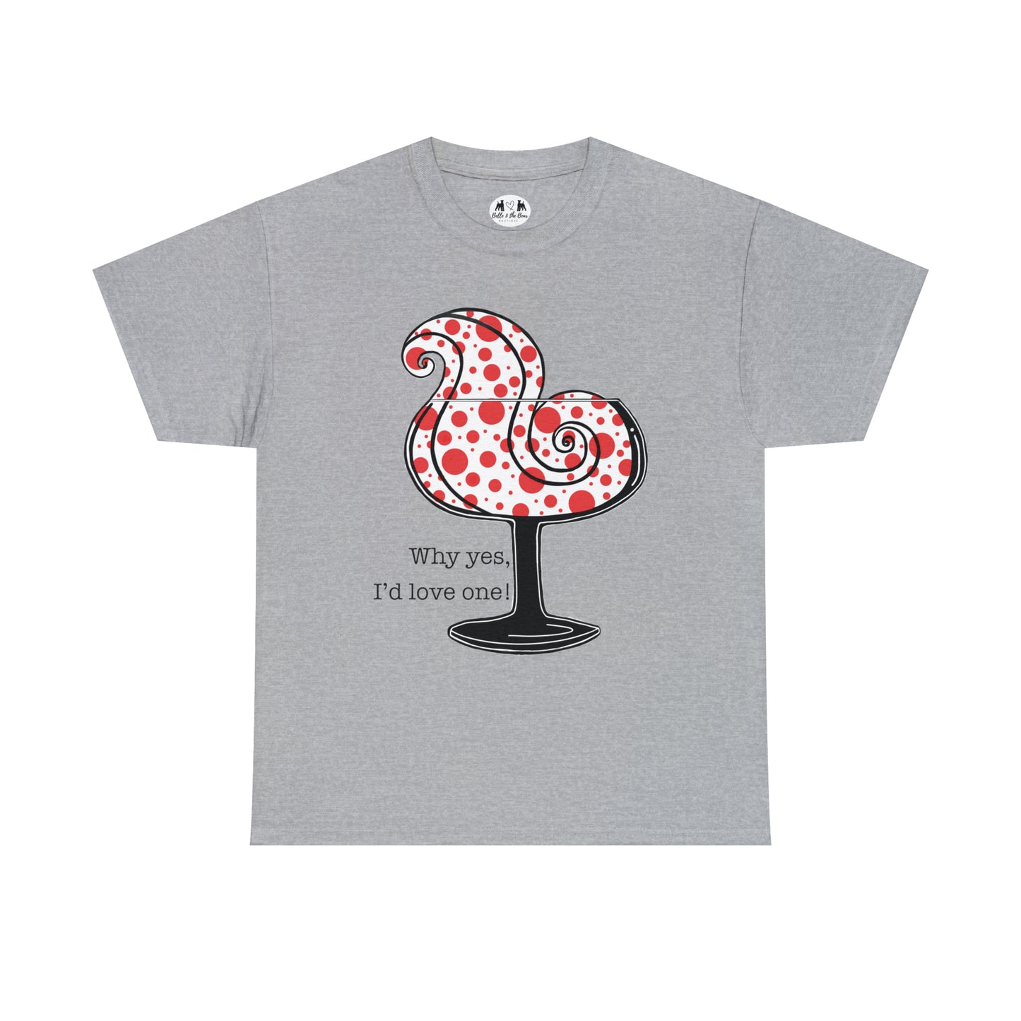 Tee Short sleeve Why yes, I’d love one