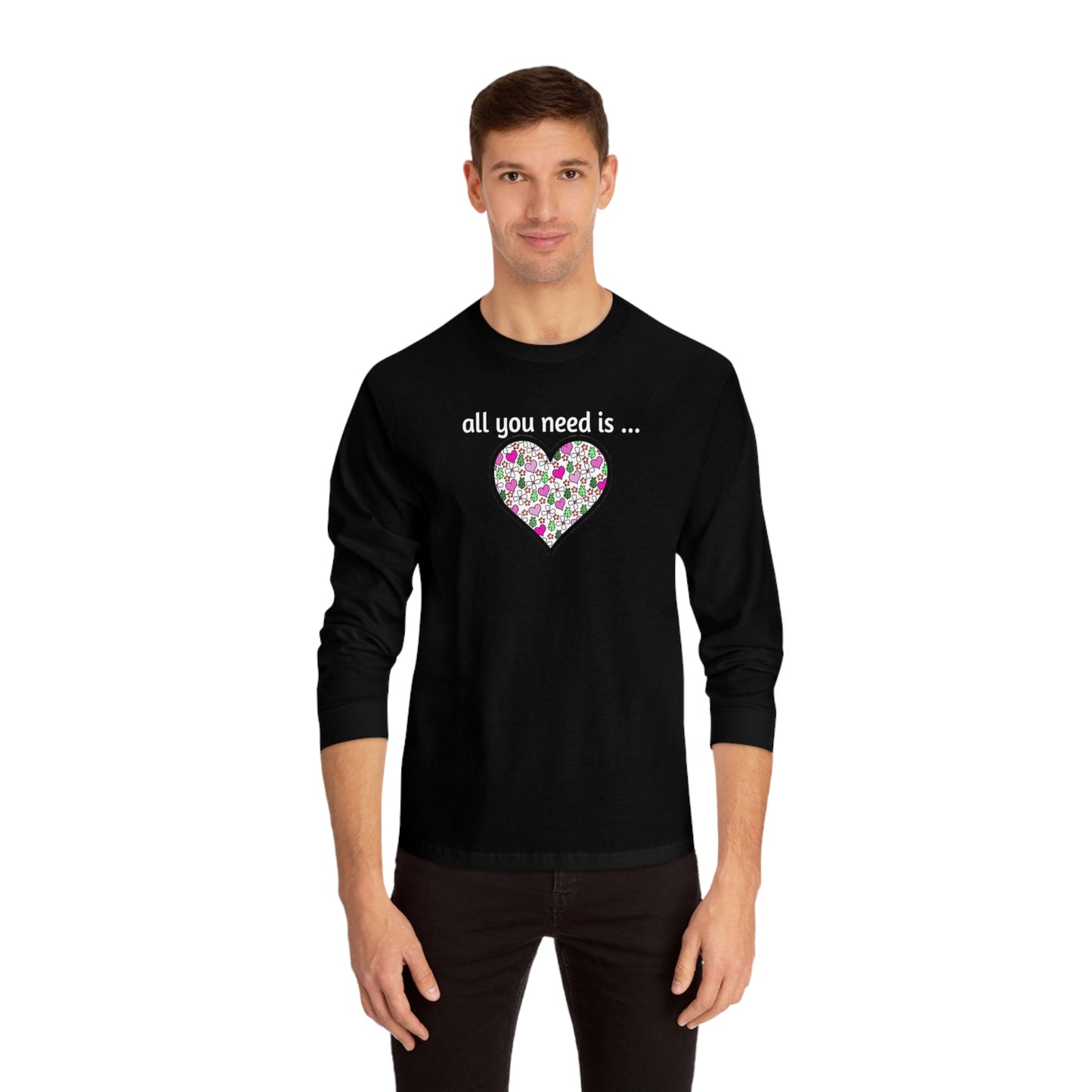 Tee Long sleeve All you need is love