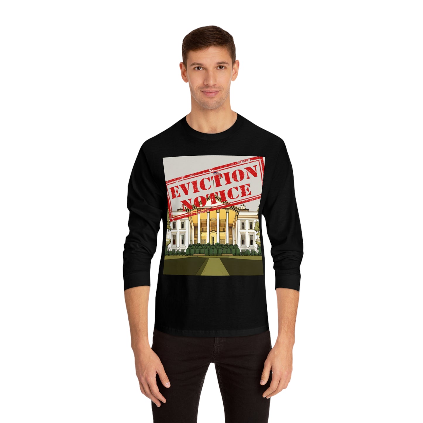 Tee Long sleeve Eviction Notice
