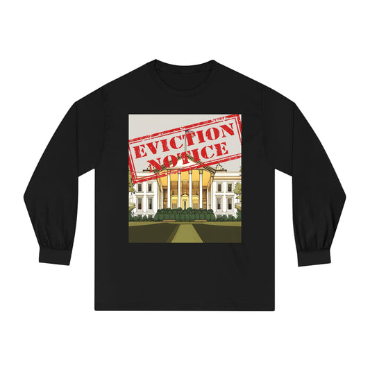 Tee Long sleeve Eviction Notice