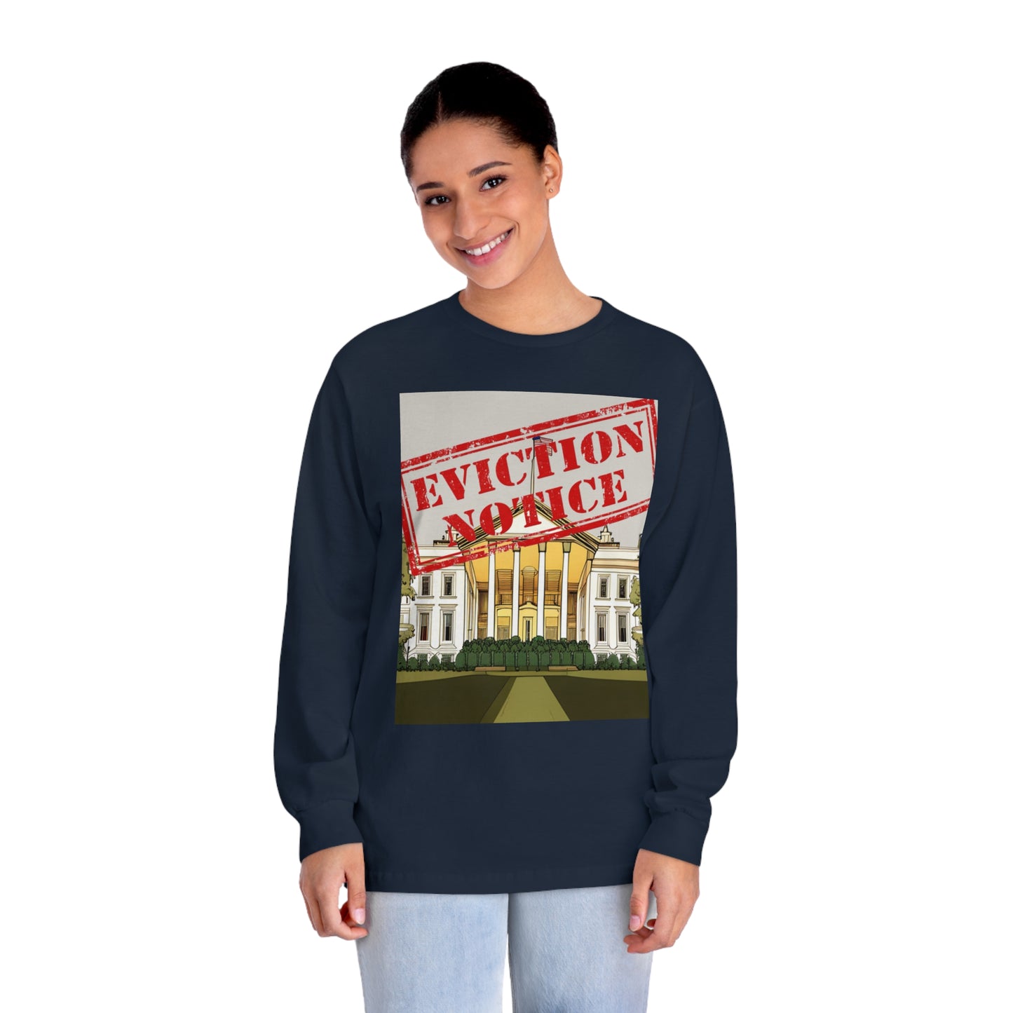 Tee Long sleeve Eviction Notice